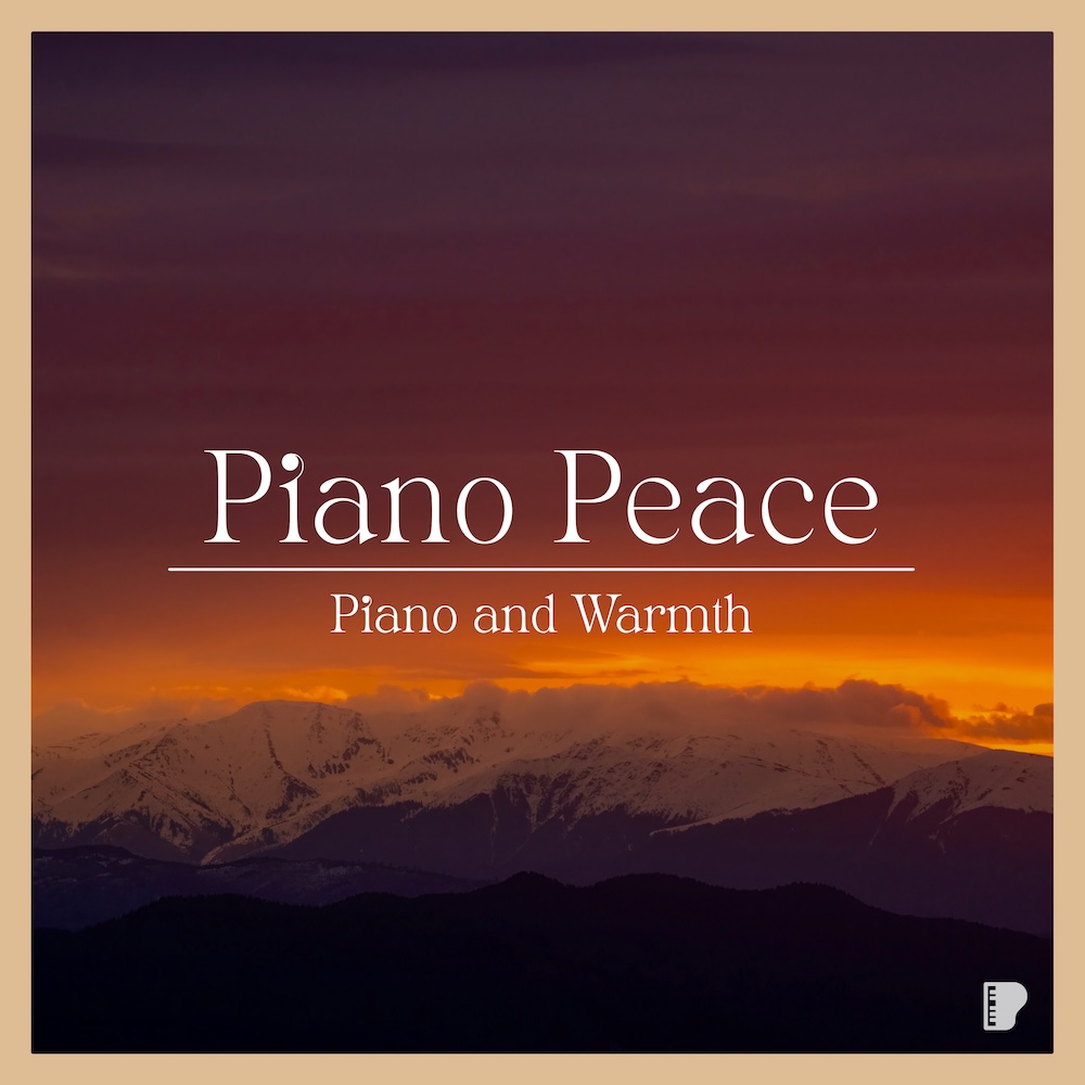 Piano and Warmth